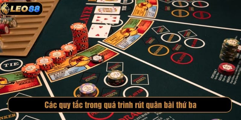 Các quy tắc trong quá trình rút quân bài thứ ba