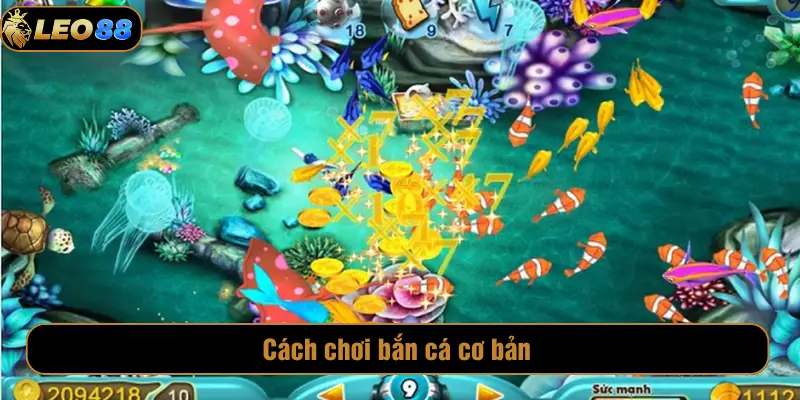 Cách chơi bắn cá cơ bản