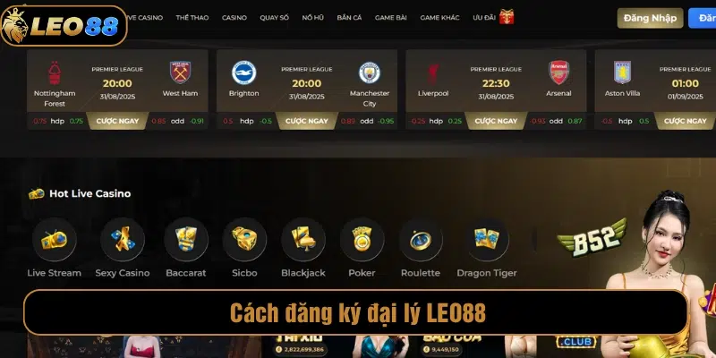 Cách đăng ký làm đại lý LEO88 