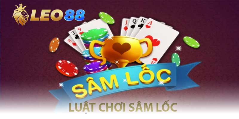 luật chơi sâm lốc