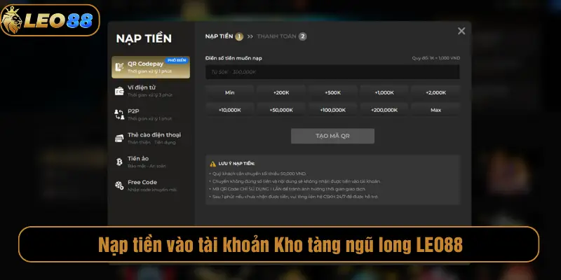 Nạp tiền vào tài khoản Kho tàng ngũ long LEO88