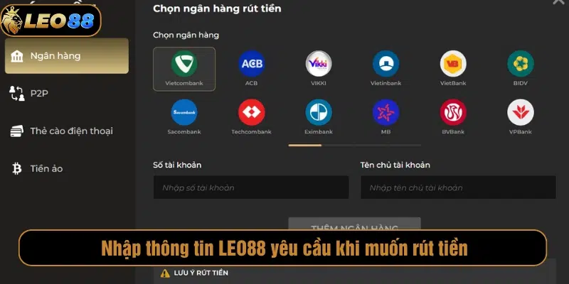 Nhập thông tin yêu cầu rút tiền LEO88