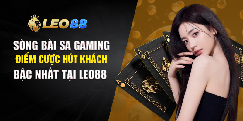 Sòng Bài Sa Gaming