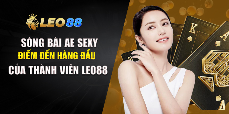 Sòng Bài Ae Sexy