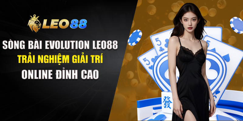 Sòng bài Evolution